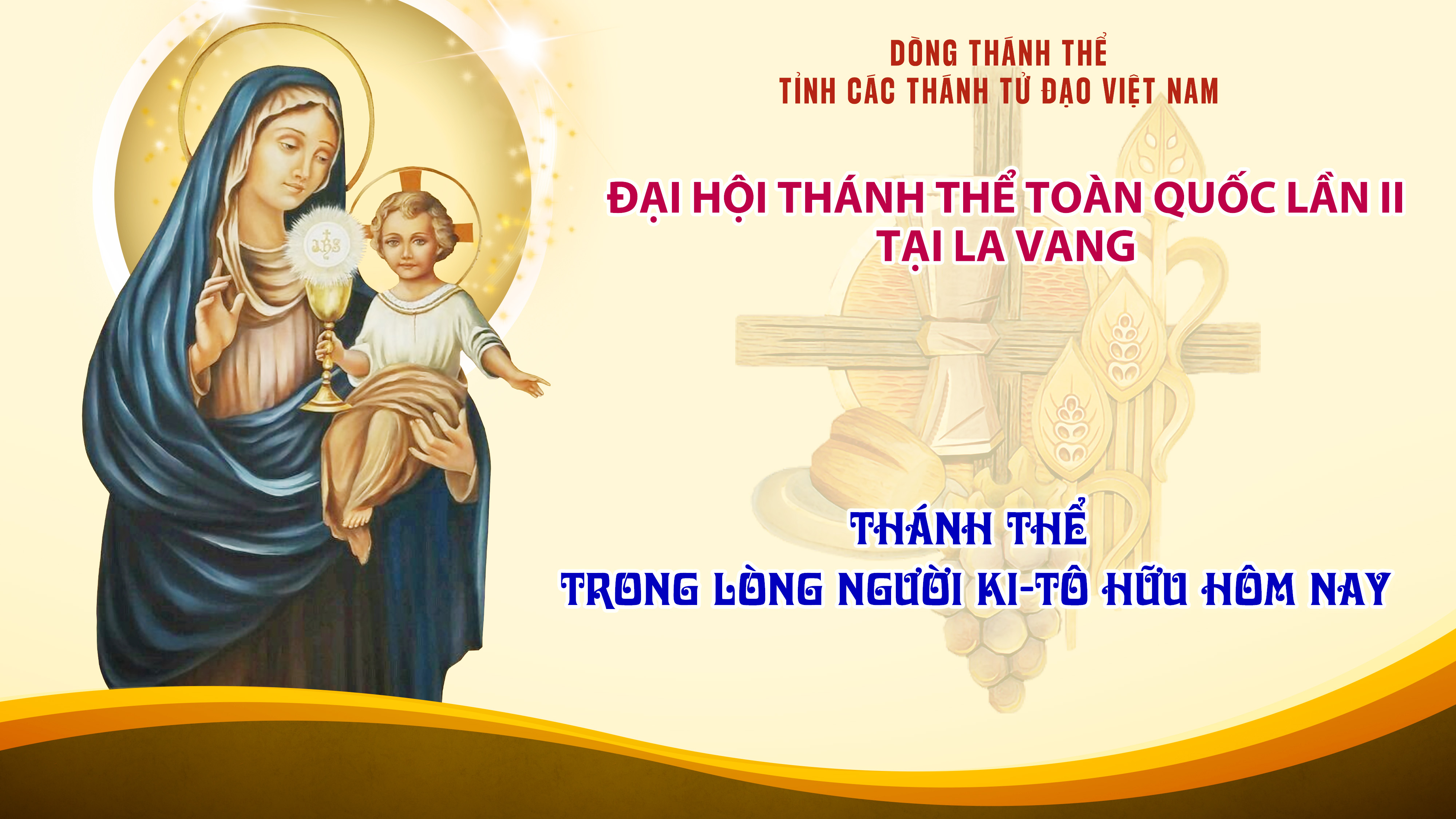 Thánh Thể Trong Lòng Người Ki-tô Hữu Hôm Nay